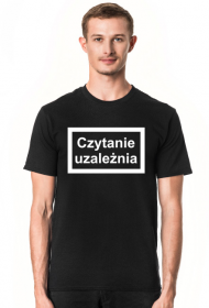 CZYTANIE UZALEŻNIA | KOSZULKA MĘSKA