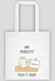 no problem