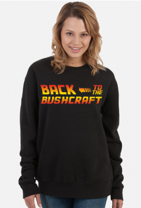 Bluza "Back to the bushcraft"