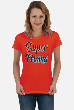 Super Mama - damska bluzka z nadrukiem