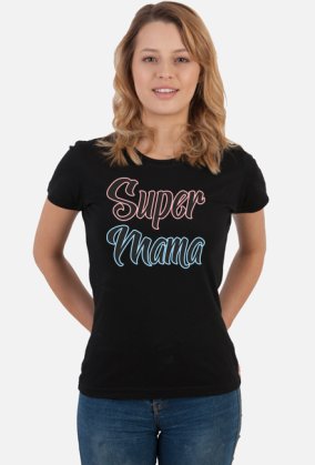 Super Mama - damska bluzka z nadrukiem
