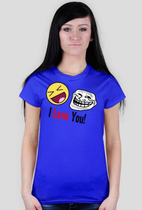 I Love You!