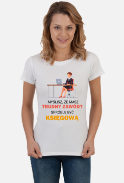 Księgowa. Księgowy. Prezent dla Księgowej. Najlepsza księgowa. Ile zarabia księgowa
