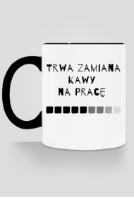 trwa zamiana kawy na pracę