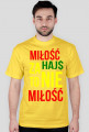 Miłość = HAJ$