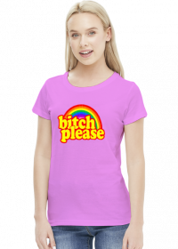 Koszulka damska - Bitch please