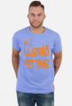 T-shirt THE WORLD IS MINE