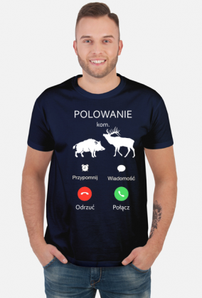 Myśliwy. Prezent dla Myśliwego. Koszulka dla Myśliwego. Łowiectwo. Polski Związek Łowiecki. Związek Łowiecki. Myślistwo. Polskie Łowiectwo. Brać Łowiecka. Koło Łowiecka. Ambona. Polowanie.
