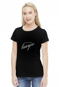 Koszulka damska The Future Lawyer