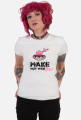 Make Love Not War T-Shirt 3.1 B/D
