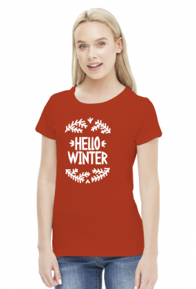 Napis Hello Winter - Boże Narodzenie - Wigilia - choinka - święta - damska koszulka