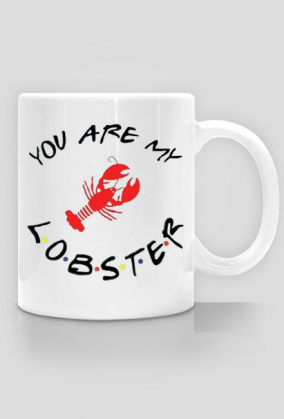 Kubek - You are my lobster