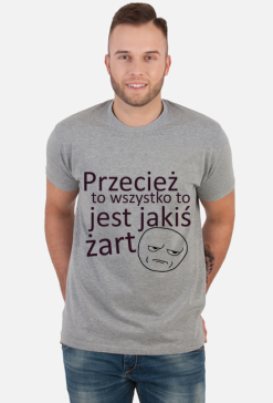 Jakiś żart Koszulka M