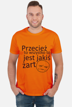 Jakiś żart Koszulka M