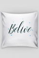 belive pillow