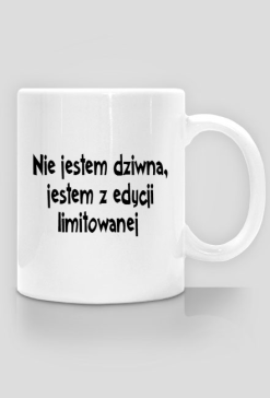 Kubek - nie jestem dziwna