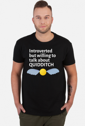 Intoverted but willing to talk about quidditch- koszulka