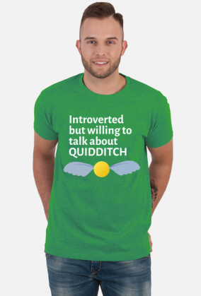Intoverted but willing to talk about quidditch- koszulka