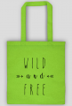 Wild and free - eko torba
