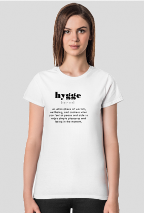 Hygge - koszulka damska na prezent