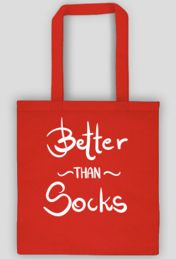 Better than socks