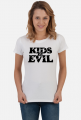 Kids of Evil - koszulka damska