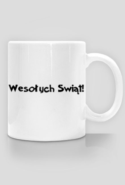 KUBEK NA ŚWIĘTA "WESOŁYCH SWIĄT!"