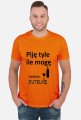 Piję tyle ile mogę