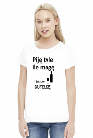 Piję tyle ile mogę