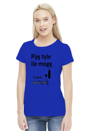 Piję tyle ile mogę