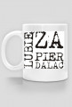 Kubek Lubię Zapierdalać