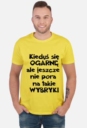 KIEDYŚ SIĘ OGARNĘ