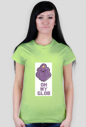 Oh My Glob t-shirt