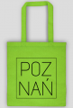 Poznań - eko torba z napisem Poznań