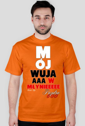 Moj WUJAAAA w MŁYNIEEEEEE