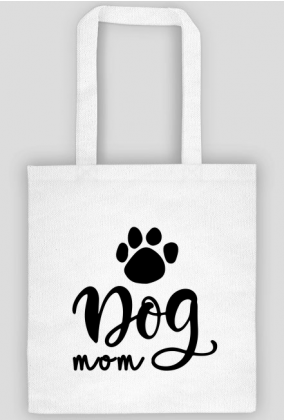 Dog mom - eko torba dla psiej mamy