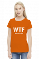 WTF t-shirt