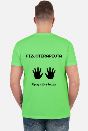 Koszulka męska - Fizjoterapeuta - ręce, które leczą / fizjoterapia rehabilitacja