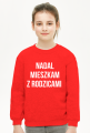 BLUZA DZIEWCZĘCA! '' NADAL MIESZKAM Z RODZICAMI '' HIT! NIESPOTYKANY TEKST! IDEALNY PREZENT!