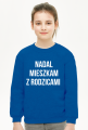 BLUZA DZIEWCZĘCA! '' NADAL MIESZKAM Z RODZICAMI '' HIT! NIESPOTYKANY TEKST! IDEALNY PREZENT!