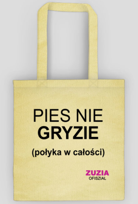 Pies nie gryzie torba