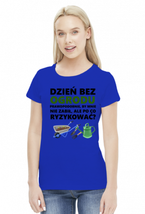 Ogrodnik. Prezent dla Ogrodnika. Koszulka dla Ogrodnika. Ogródek. Garden. Ogrodniczki. Warzywnik.