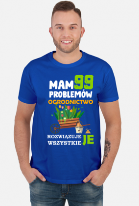 Ogrodnik. Prezent dla Ogrodnika. Koszulka dla Ogrodnika. Ogródek. Garden. Ogrodniczki. Warzywnik.