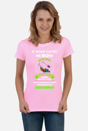Ogrodnik. Prezent dla Ogrodnika. Koszulka dla Ogrodnika. Ogródek. Garden. Ogrodniczki. Warzywnik.