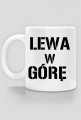 Kubek Lewa w Górę