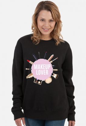 Makeup Lover - bluza dla makijażystów (makeup artist sweatshirt)