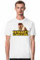 TATUŁASZ? KOSZULKA MĘSKA