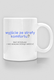 Wyjście ze strefy komfortu