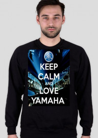 Bluza Keep Calm & Love Yamaha