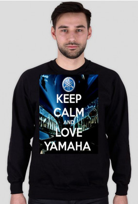 Bluza Keep Calm & Love Yamaha